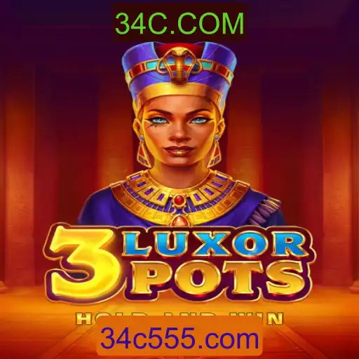 Descubra 3LuxorPots: Uma Nova Experiência de Jogo com 34C.COM